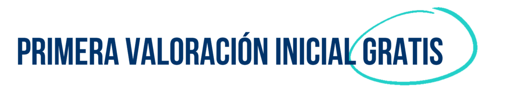 VALORACIÓN INICIAL GRATUITA